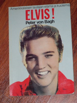 ELVIS ! Peter Von Bagh 1987 kirja