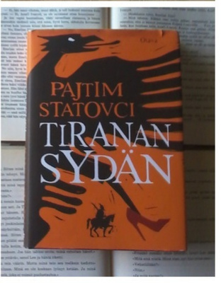 Pajtim Statovci - Tiranan sydän (KUNTO!)