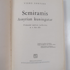 Vilho Sorvari : Semiramis Assyrian kuningas : romaani nai... - pikkukuva 3
