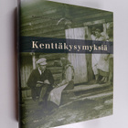 Kenttäkysymyksiä - pikkukuva 1