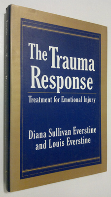 Diana Sullivan Everstine : The Trauma Response : treatmen...