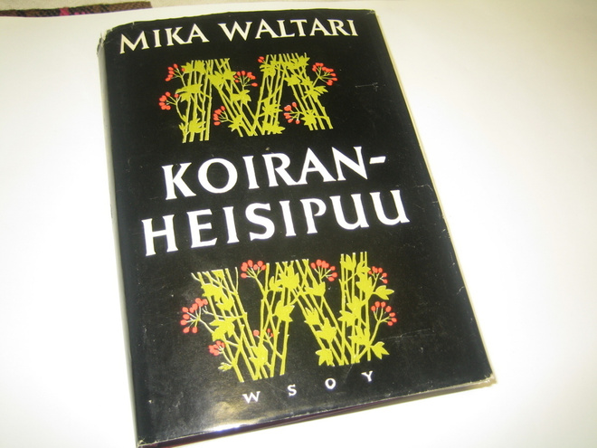 Mika Waltari - Koiranheisipuu (1961, 3.p.)