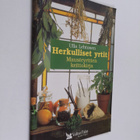 Ulla Lehtonen : Herkulliset yrtit : mausteyrttien keittok... - pikkukuva 1