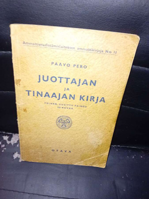 Pero : Juottajan ja tinaajan kirja ( SIS POSTIKULU )