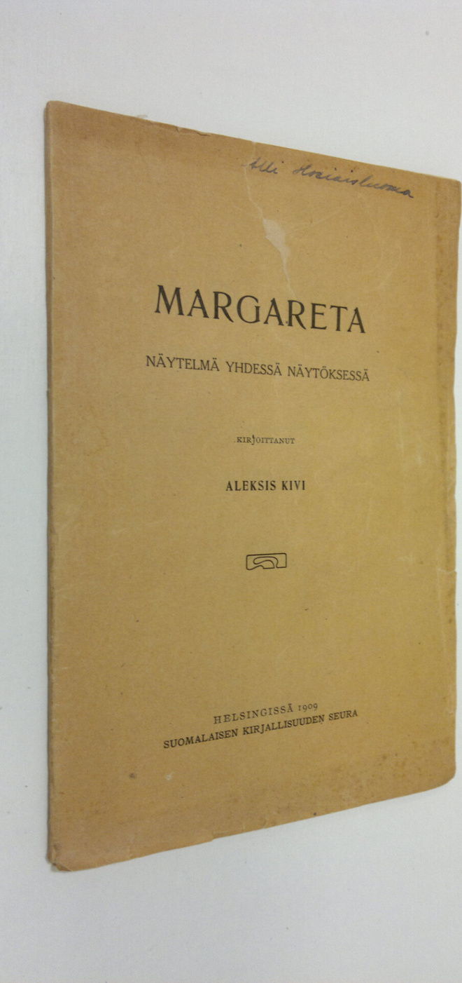 Aleksis Kivi : Margareta : näytelmä yhdessä näytöksessä