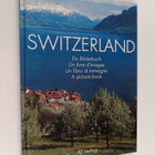 Martin Renold ym. : Switzerland : A Picture Book - pikkukuva 1