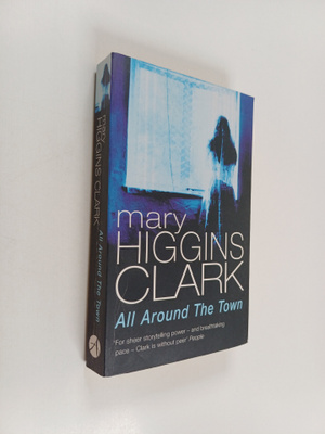 Mary Higgins Clark : All Around the Town