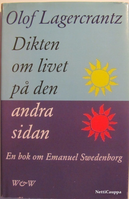 Olof Lagercrantz • Dikten om livet på den andra sidan