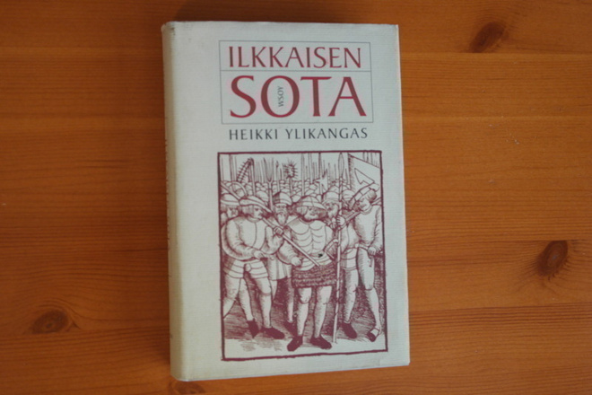 Heikki Ylikangas:Ilkkaisen sota.1.P.1996.Sid.Kp.Hyvä!