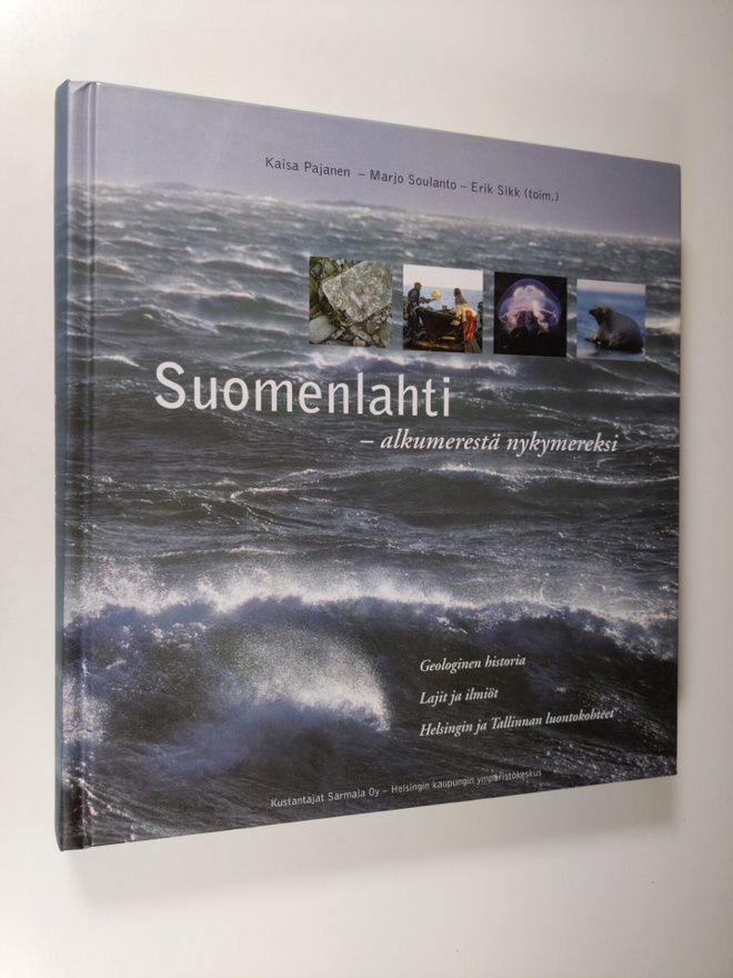 Kaisa ym. (toim.) Pajanen : Suomenlahti : alkumerestä nyk...