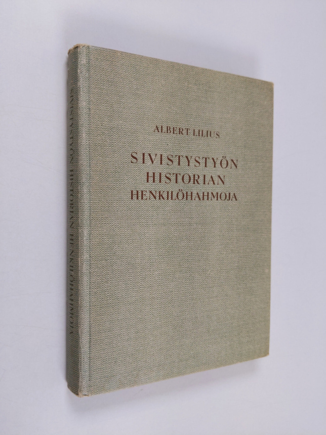 Erik Ahlman ym. : Sivistystyön historian henkilöhahmoja -...