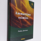 Pekka Järvinen : Ammattina esimies - pikkukuva 1