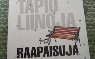 Tapio Liinoja: Raapaisuja