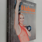Baba Lybeck : Habaa : iloa, liikettä, voimaa - pikkukuva 1