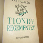 Tionde regementet - (Kymmenes rykmentti) Jarl Gallén ( JR10) - pikkukuva 1