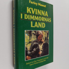 Farley Mowat : Kvinna i dimmornas land : boken om DianFos... - pikkukuva 1