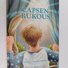 Hanna-Maria Vahala : Lapsen rukous (signeerattu, tekijän ... - pikkukuva 1