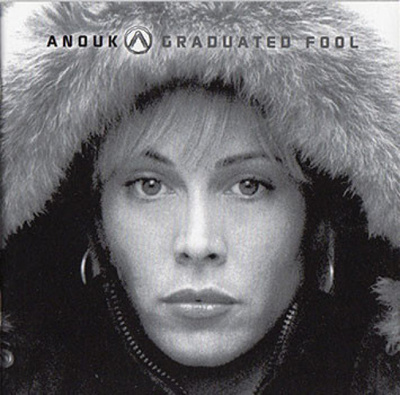 Anouk - Graduated Fool - CD