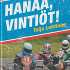 Tuija Lehtinen: Hanaa, Vintiöt! - pikkukuva 1