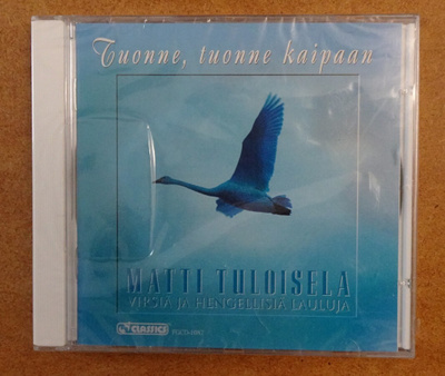 cd, Matti Tuloisela - Tuonne, tuone kaipaan. Virsiä... UUSI