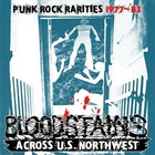 BLOODSTAINS ACROSS U.S. NORTHWEST 1977-1983 - pikkukuva 1