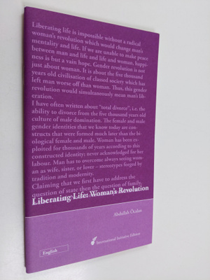 Abdullah Öcalan : Liberating Life - Woman's Revolution