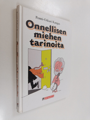 Pentti-Oskari Kangas : Onnellisen miehen tarinoita
