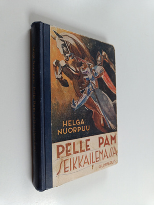Helga Nuorpuu : Pelle pam seikkailemassa