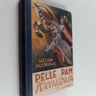 Helga Nuorpuu : Pelle pam seikkailemassa - pikkukuva 1