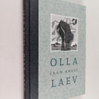 Jaan Kross : Olla laev - pikkukuva 1