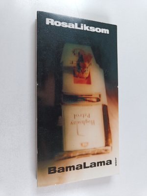 Rosa Liksom : BamaLama