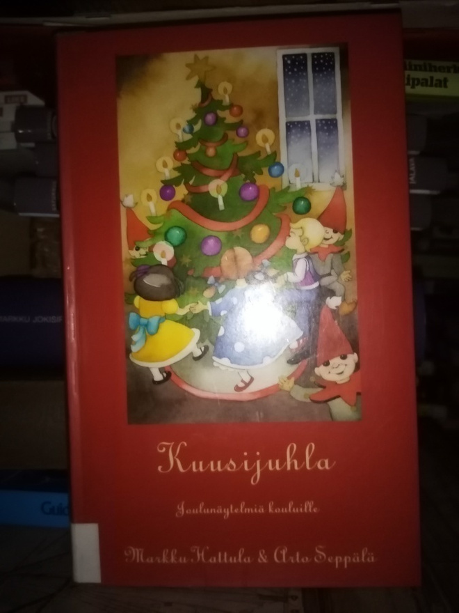 Hattula :  Kuusijuhla -  joulunäytelmiä kouluille ( SIS POST