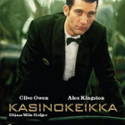 KASINOKEIKKA (51 342) UUSI -FI- DVD clive owen 1998 - pikkukuva 1