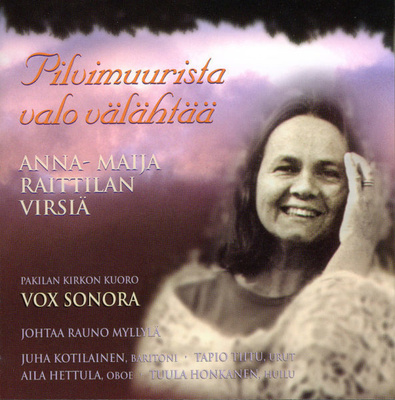 Pilvimuurista valo välähtää • Anna-Maija Raittilan virsiä CD