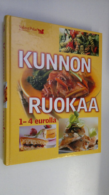 Pirjo (ruokaohjeiden suom. ja muokkaus) Muurinen : Kunnon...