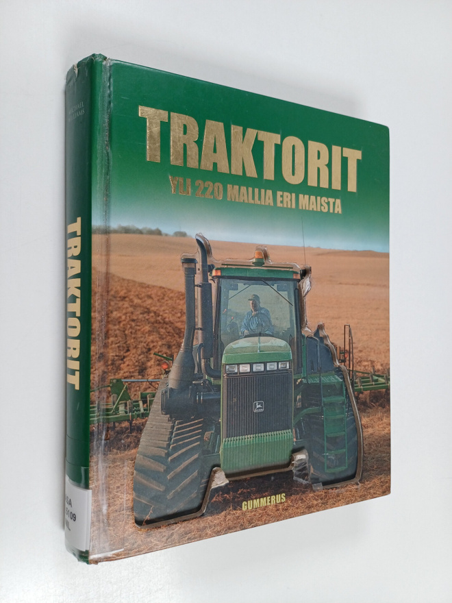 Michael Williams : Traktorit : yli 220 mallia eri maista