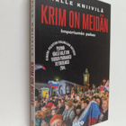 Kalle Kniivilä : Krim on meidän : imperiumin paluu (signe... - pikkukuva 1