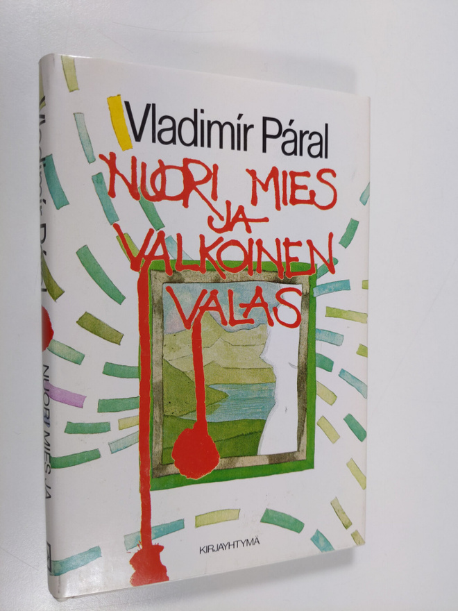 Vladimir Paral : Nuori mies ja valkoinen valas : pieni ke...