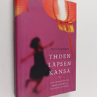 Mari Manninen : Yhden lapsen kansa : Kiinan salavauvat, p... - pikkukuva 1