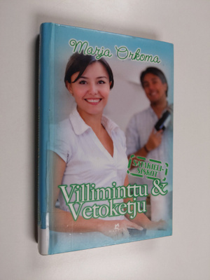 Marja Orkoma : Villiminttu & Vetoketju