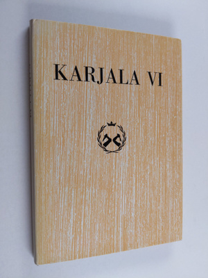 Helena (toim.) Tahvanainen : Karjala VI : Karjalaisen osa...