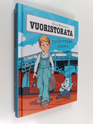 Ella Brigatti : Vuoristorata Ystävyyden voima