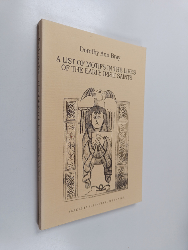 Dorothy Ann Bray : A list of motifs in the lives of the e...