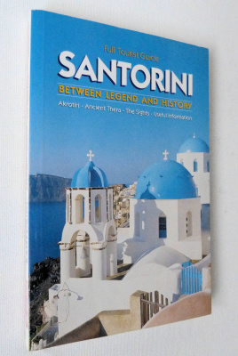 Full Tourist Guide Santorini Between legend and history