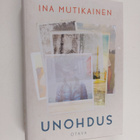 Ina Mutikainen : Unohdus - pikkukuva 1