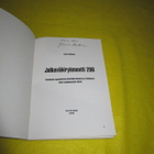 JALKAVÄKIRYKMENTTI 200 + tekijän SIGNEERAUS 1.p - pikkukuva 2