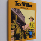Gianluigi Bonelli : Tex Willer Kronikka 46 : Kotka ja sal... - pikkukuva 1