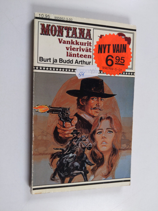 Burt Arthur ym. : Vankkurit vierivät länteen