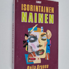 Raija Oranen : Isorintainen nainen - pikkukuva 1