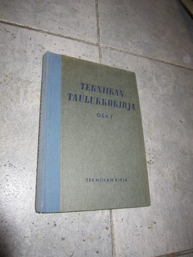 TEKNIIKAN TAULUKKOKIRJA OSA 1